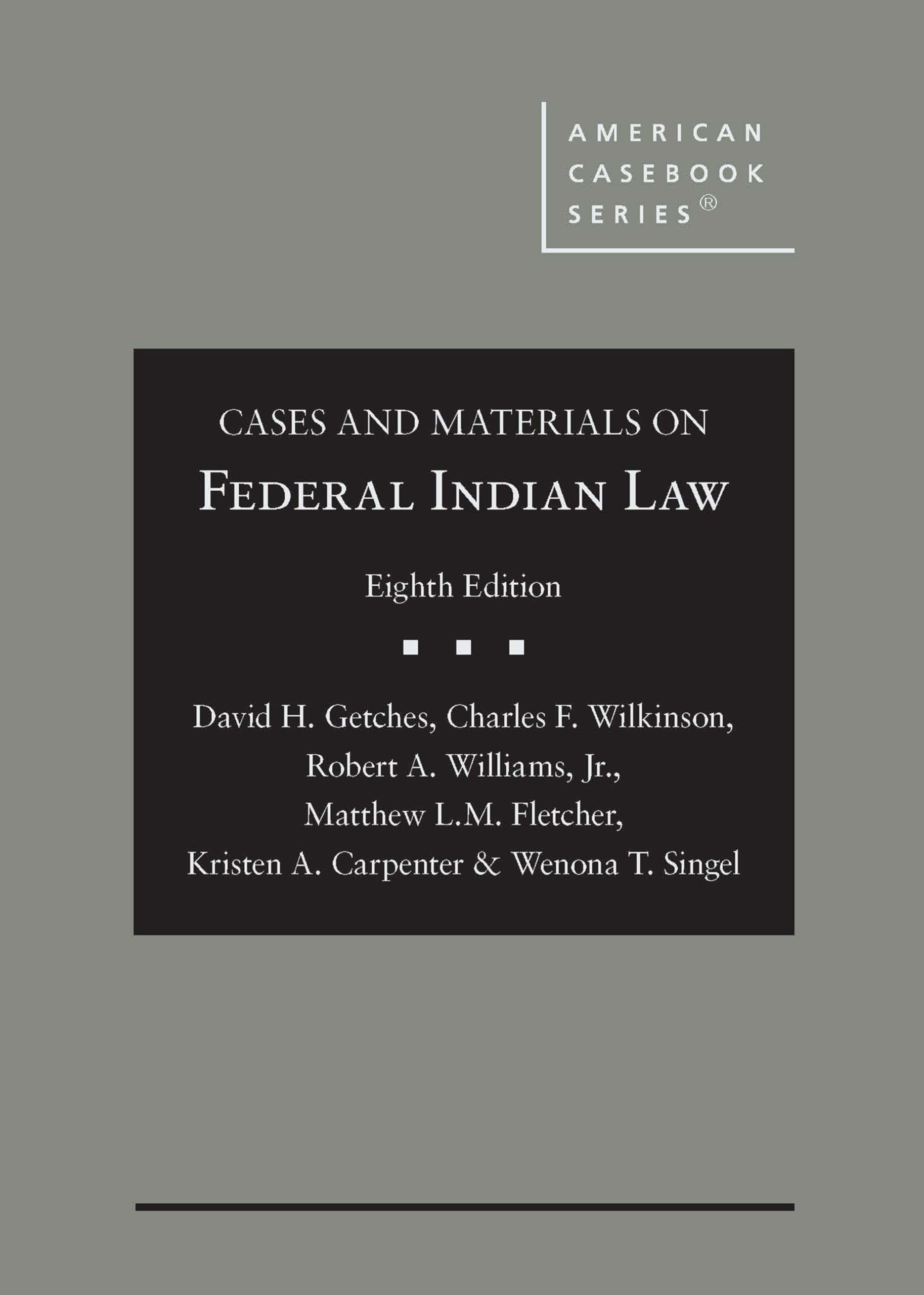 Federal Indian Law,Cs.+Mtrls
