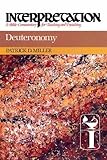 Deuteronomy: Interpretation: A Bible Commentary for Teaching and Preaching by 
