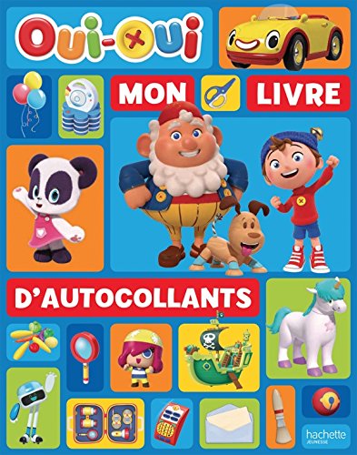 Mon livre d'autocollants Oui-Oui by Amélie Poggi