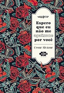 Livro Espero que eu não me apaixone por você