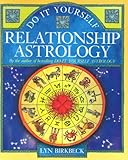 Do It Yourself Relationship Astrology by Lyn Birkbeck