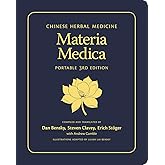 Chinese Herbal Medicine: Materia Medica (Portable 3rd Edition)
