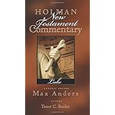 Holman New Testament Commentary - Luke: 3