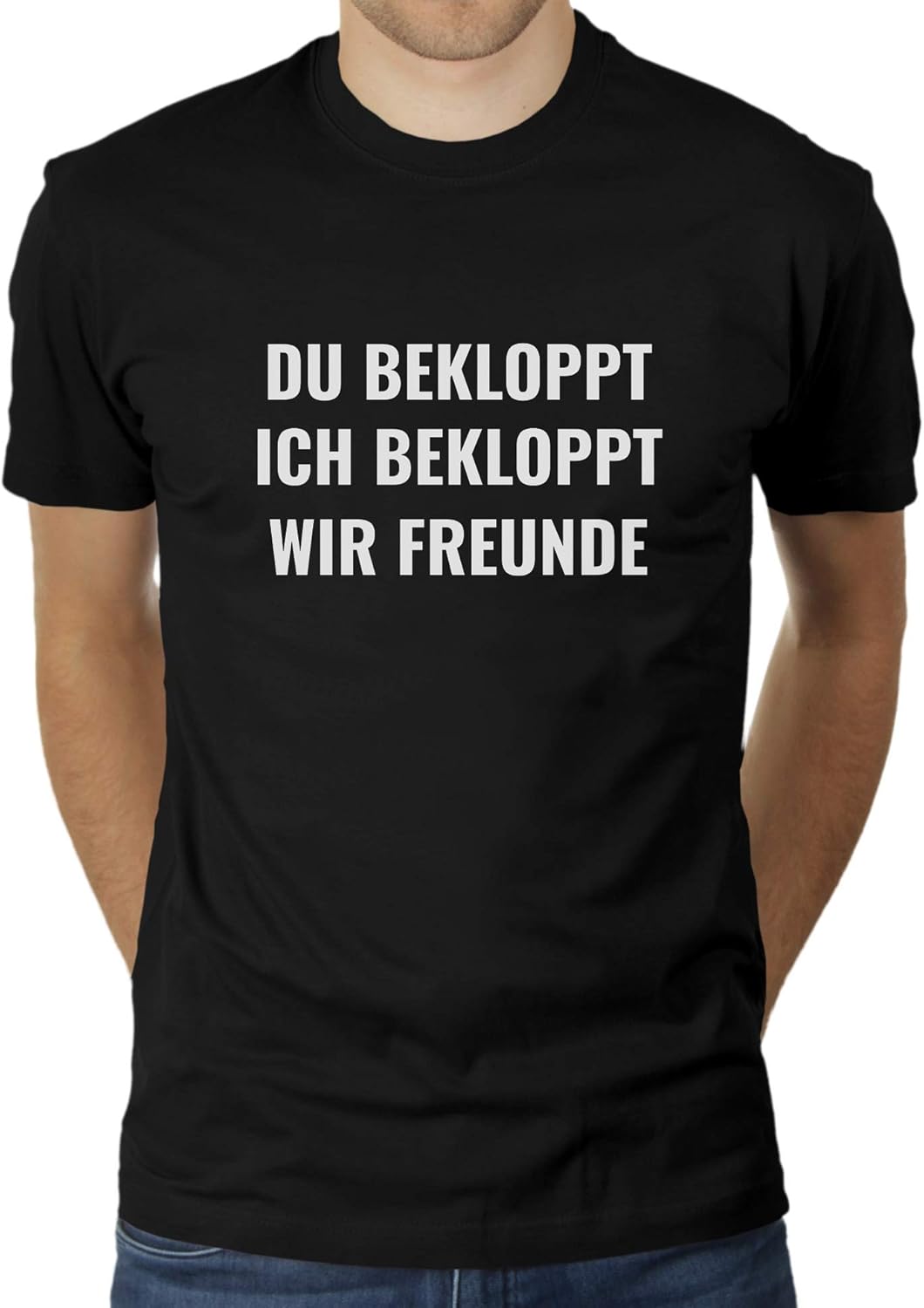 Du Bekloppt Ich Bekloppt Wir Freunde