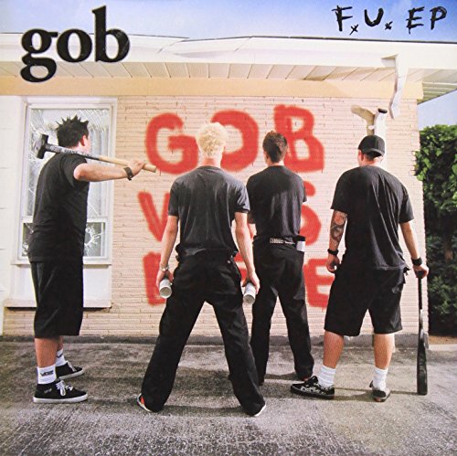 Gob - F.U. EP - Zortam Music