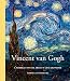 Vincent van Gogh: A Portrait of His Life and Work by Cornelia Homburg