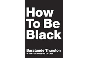 How to Be Black