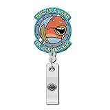 This is A Load of Barnacles Funny Badge Reel