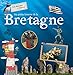 Ma petite histoire de la Bretagne by