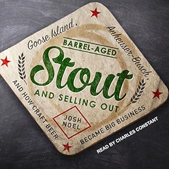 craft became big beer how business Aged Barrel Out: Selling and Goose Amazon.com: Stout