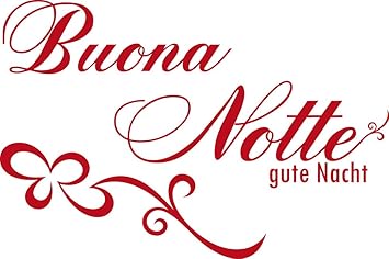Grazdesign Schlafzimmer Wandtattoo Buona Notte Gute Nacht