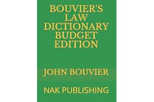 BOUVIER'S LAW DICTIONARY BUDGET EDITION: NAK PUBLISHING
