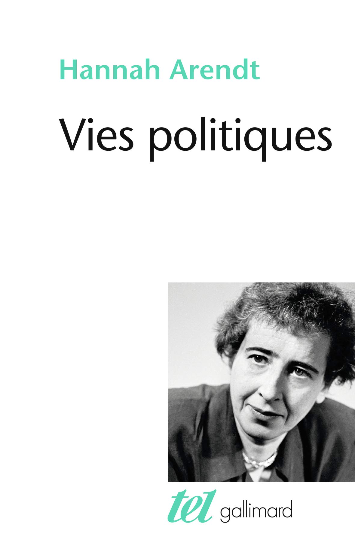 hannah arendt parmi les choses qu on ne rencontre pas