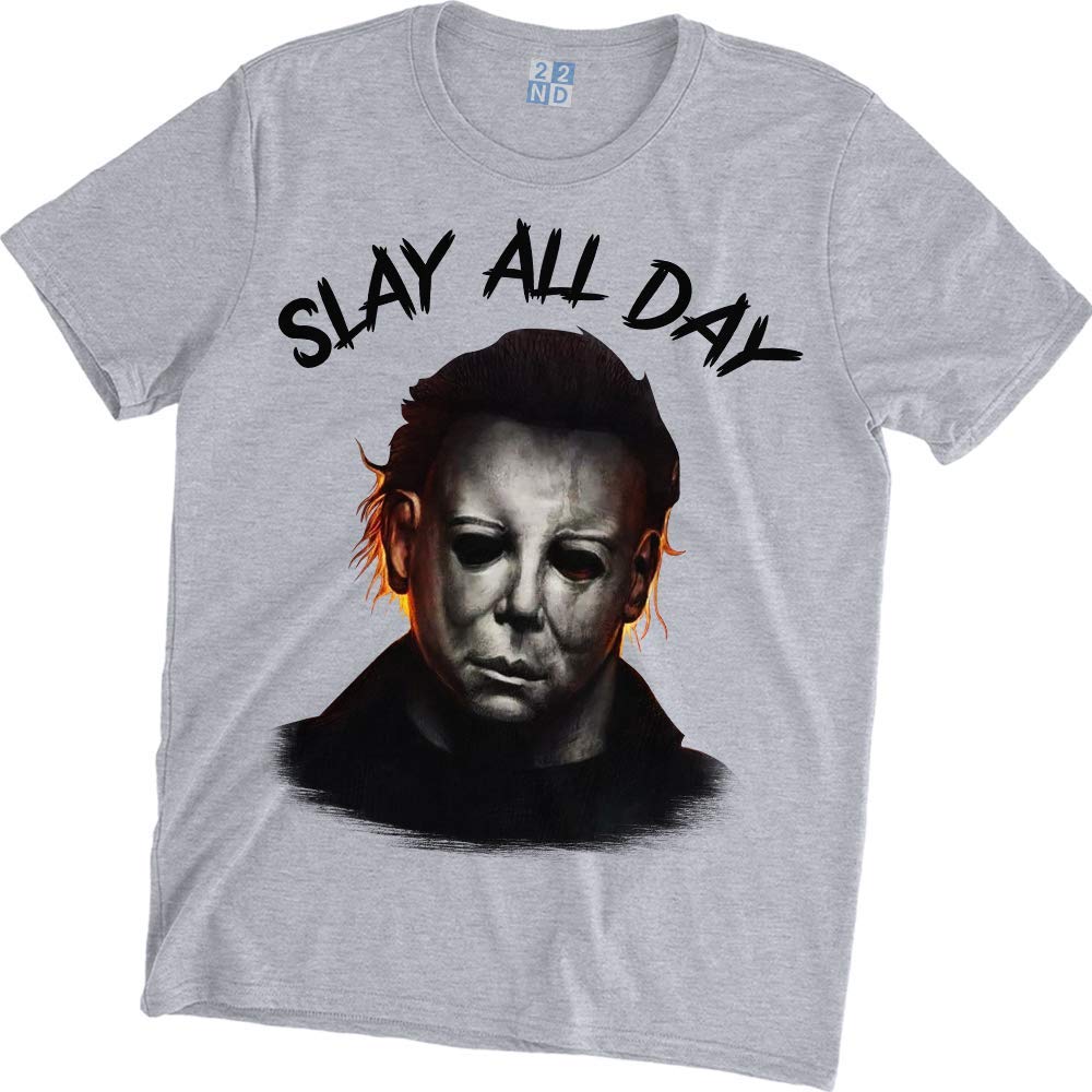 Slay All Day T Shirt Michael Myers Halloween Horror Movie Seknovelty