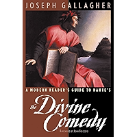 A Modern Reader's Guide to Dante's The Divine Comedy book cover A Modern Reader's Guide to Dante's The Divine Comedy book cover