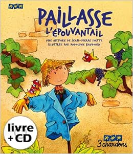 Amazon Fr Paillasse L Epouvantail 1cd Audio Idatte Jean Pierre Baudouin Rodolphe Livres