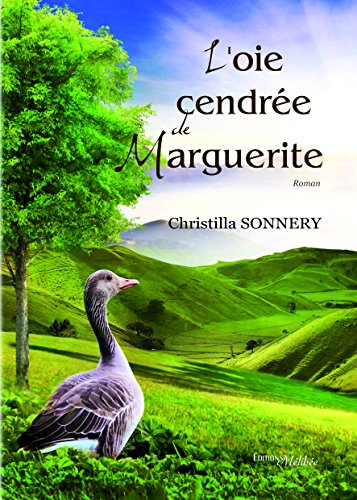 L' oie cendrée de Marguerite