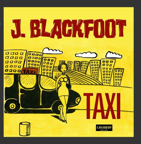 J. Blackfoot - City Slicker - Zortam Music
