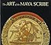 Art of the Maya Scribe by 