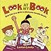 Look At My Book!: How Kids Can Write & Illustrate Terrific Books