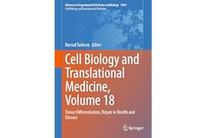 Cell Biology and Translational Medicine, Volume 18: Tissue Differentiation, Repair in Health and Disease (Advances in Experim