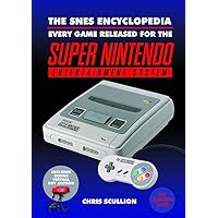 The NES Encyclopedia: Every Game Released for the Nintendo