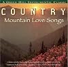 Country Mountain Love Songs