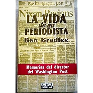 La vida de un periodista