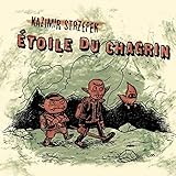 Etoile du chagrin - Tome 1 (French Edition) by 