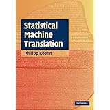 Statistical Machine Translation