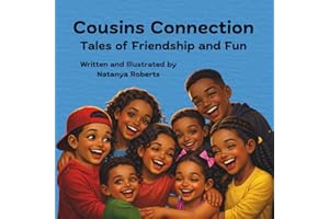 Cousins Connection: Tales of Friendship and Fun