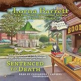 Sentenced to Death: A Booktown Mystery by Lorna Barrett, Cassandra Campbell