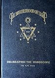 The Brotherhood of Light Delineating the Horoscope