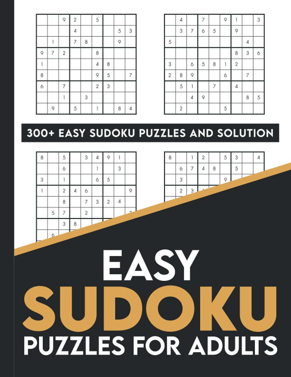 easy sudoku puzzles for adults 300 easy sudoku puzzles and solutions large print sudoku puzzle books for beginners books valeao 9798474034102 amazon com books