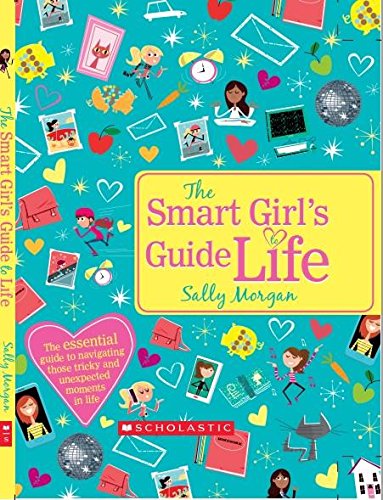 The Smart Girl's Guide to Life