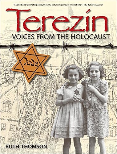 Terezin: Voices from the Holocaust Terezin: Voices from the Holocaust
