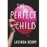 The Perfect Child