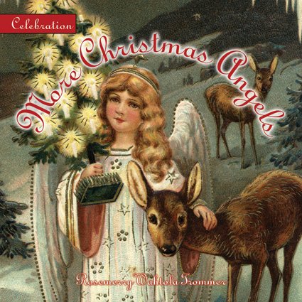 Celebration: More Christmas Angels (Celebration (Red Rock Press))