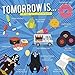 Tomorrow Is 2020 Wall Calendar by 