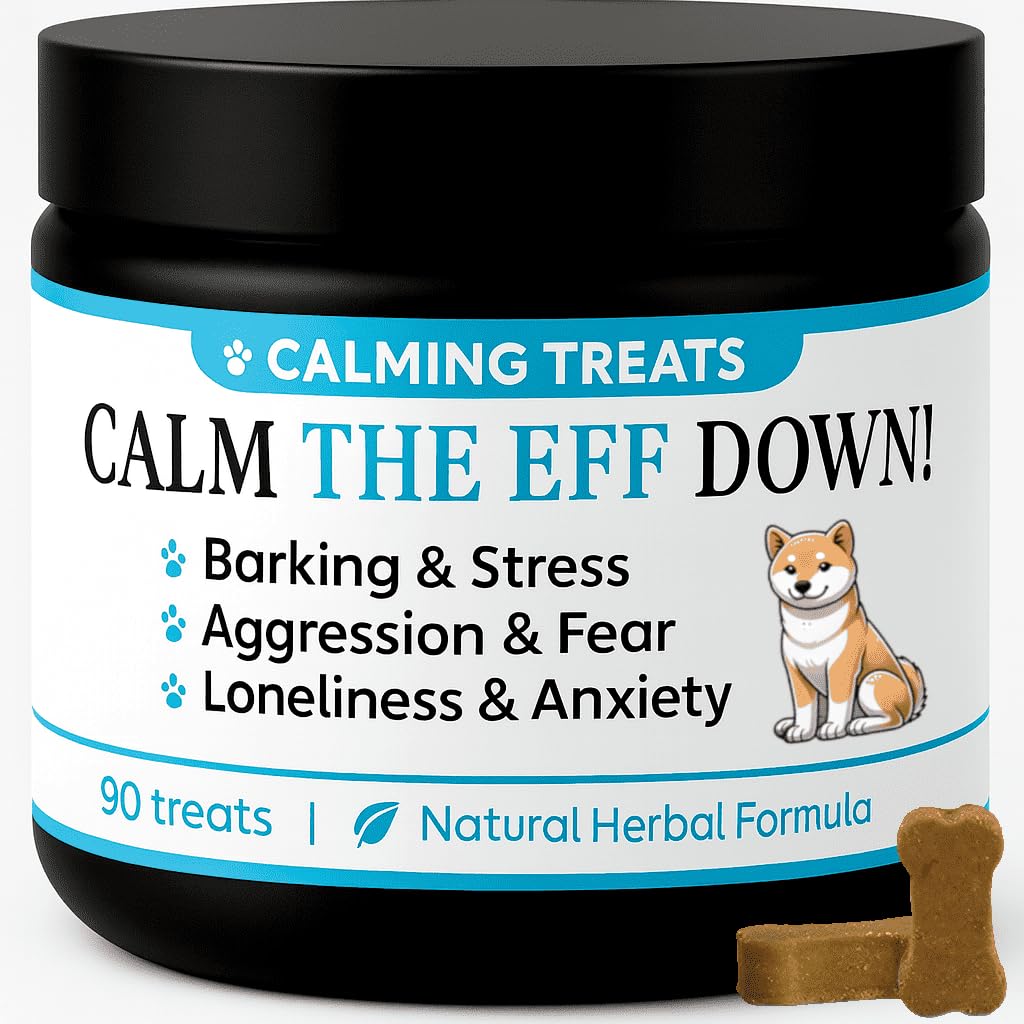 Calm the eff down Calming Treats For Dogs - Barking Stress Aggression, Anxiety, Fear, Barking, Hyperactivity, Reactivity, Travel, Fireworks - no drowsy calming tablets that work