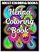 Adult Coloring Books: Henna Coloring Book (Fantastic Flowers)(Relaxation Gifts) by