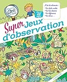 Super jeux d'observation Mission oeil de lynx : Plus de 100 défis by 