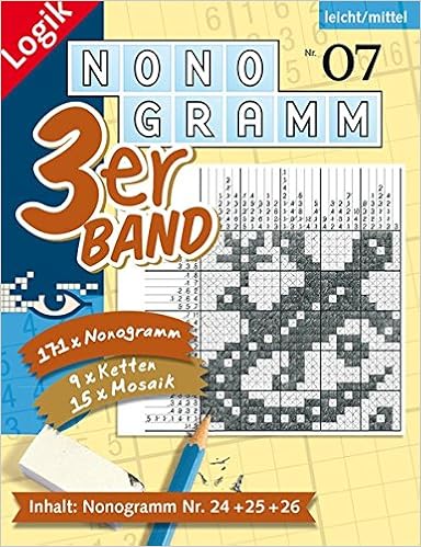 Nonogramm 3er Band Nr 7 Nonogramm 3er Band Ratsel Furs Auge Amazon De Diverse Bucher