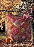Kaffe Fassett's Quilt Road: Patchwork and Quilting, Book Number 7