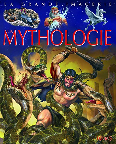 La mythologie (LA GRANDE IMAGERIE) (French Edition) by Sabine Boccador