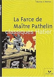 La  farce de maître Pathelin