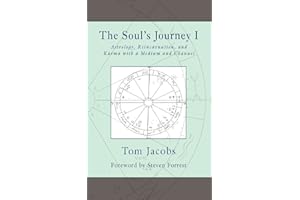 The Soul's Journey I: Astrology, Reincarnation, and Karma with a Medium and Channel