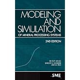 Modeling and Simulation of Mineral Processing Systems