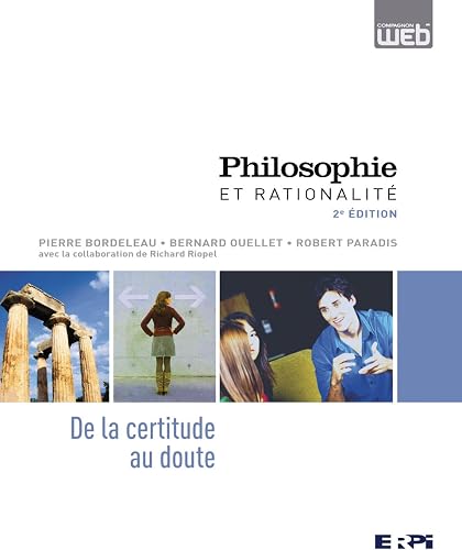 Download Philosophie et rationalité : De la certitude au doute PDF