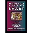 Things That Make Us Smart (William Patrick Book)